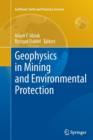 Geophysics in Mining and Environmental Protection - Book