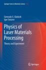 Physics of Laser Materials Processing : Theory and Experiment - Book