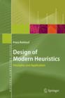 Design of Modern Heuristics : Principles and Application - Book