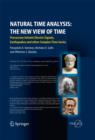 Natural Time Analysis: The New View of Time : Precursory Seismic Electric Signals, Earthquakes and other Complex Time Series - Book