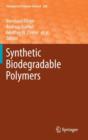 Synthetic Biodegradable Polymers - Book