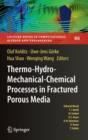 Thermo-Hydro-Mechanical-Chemical Processes in Porous Media : Benchmarks and Examples - Book