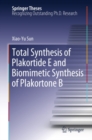 Total Synthesis of Plakortide E and Biomimetic Synthesis of Plakortone B - eBook