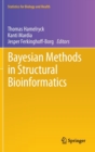 Bayesian Methods in Structural Bioinformatics - Book