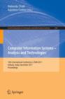 Computer Information Systems - Analysis and Technologies : 10th International Conference, CISIM 2011, Held in Kolkata, India, December 14-16, 2011. Proceedings - Book