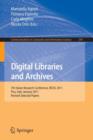 Digital Libraries and Archives : 7th Italian Research Conference, IRCDL 2011, Pisa, Italy,January 20-21, 2011. Revised Papers - Book