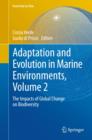 Adaptation and Evolution in Marine Environments, Volume 2 : The Impacts of Global Change on Biodiversity - Book