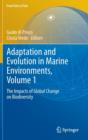 Adaptation and Evolution in Marine Environments, Volume 1 : The Impacts of Global Change on Biodiversity - Book