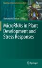 MicroRNAs in Plant Development and Stress Responses - Book