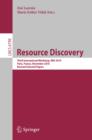 Resource Discovery : Third International Workshop, RED 2010, Paris, France, November 5, 2010, Revised Seleted Papers - eBook