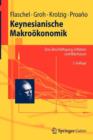 Keynesianische Makrookonomik : Zins, Beschaftigung, Inflation und Wachstum - Book