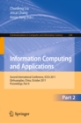 Information Computing and Applications, Part II : Second International Conference, ICICA 2011, Qinhuangdao, China, October 28-31, 2011. Proceedings, Part II - eBook