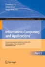 Information Computing and Applications : Second International Conference, ICICA 2011, Qinhuangdao, China, October 28-31, 2011. Proceedings, Part I - Book