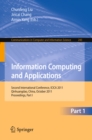 Information Computing and Applications : Second International Conference, ICICA 2011, Qinhuangdao, China, October 28-31, 2011. Proceedings, Part I - eBook