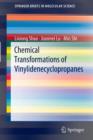 Chemical Transformations of Vinylidenecyclopropanes - Book