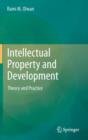 Intellectual Property and Development : Theory and Practice - Book