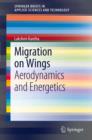 Migration on Wings : Aerodynamics and Energetics - eBook