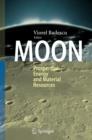 Moon : Prospective Energy and Material Resources - Book