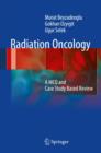 Radiation Oncology : A MCQ and Case Study-based Review - Book
