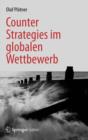 Counter Strategies Im Globalen Wettbewerb - Book