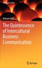 The Quintessence of Intercultural Business Communication - Book