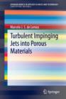Turbulent Impinging Jets into Porous Materials - Book