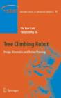 Tree Climbing Robot : Design, Kinematics and Motion Planning - Book