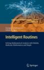 Intelligent Routines : Solving Mathematical Analysis with Matlab, Mathcad, Mathematica and Maple - Book