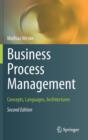 Business Process Management : Concepts, Languages, Architectures - Book