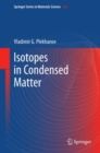Isotopes in Condensed Matter - eBook