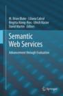Semantic Web Services : Advancement through Evaluation - eBook