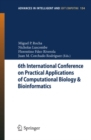 6th International Conference on Practical Applications of Computational Biology & Bioinformatics - eBook