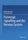 Purinergic Signalling and the Nervous System - Book