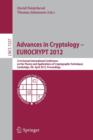 Advances in Cryptology - EUROCRYPT 2012 : 31st Annual International Conference on the Theory and Applications of Cryptographic Techniques, Cambridge, UK, April 15-19, 2012, Proceedings - Book