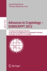Advances in Cryptology -- EUROCRYPT 2012 : 31st Annual International Conference on the Theory and Applications of Cryptographic Techniques, Cambridge, UK, April 15-19, 2012, Proceedings - eBook