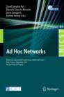 Ad Hoc Networks : Third International ICST Conference, ADHOCNETS 2011, Paris, France, September 21-23, 2011, Revised Selected Papers - eBook