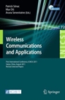 Wireless Communications and Applications : First International Conference, ICWCA 2011, Sanya, China, August 1-3, 2011, Revised Selected Papers - Book
