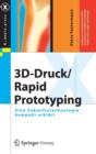3d-Druck/Rapid Prototyping : Eine Zukunftstechnologie - Kompakt Erklart - Book