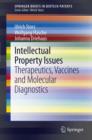 Intellectual Property Issues : Therapeutics, Vaccines and Molecular Diagnostics - eBook