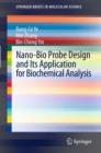 Nano-Bio Probe Design and Its Application for Biochemical Analysis - Book