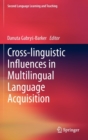 Cross-linguistic Influences in Multilingual Language Acquisition - Book