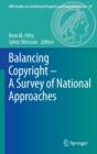 Balancing Copyright - A Survey of National Approaches - Book