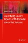 Quantifying Quality Aspects of Multimodal Interactive Systems - eBook
