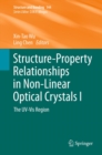 Structure-Property Relationships in Non-Linear Optical Crystals I : The UV-Vis Region - eBook