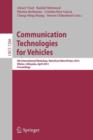 Communication Technologies for Vehicles : 4th International Workshop, Nets4Cars/Nets4Trains 2012, Vilnius, Lithuania, April 25-27, 2012, Proceedings - Book