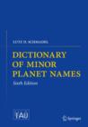 Dictionary of Minor Planet Names - Book