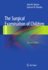 The Surgical Examination of Children - eBook