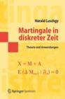 Martingale in Diskreter Zeit : Theorie Und Anwendungen - Book