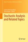 Stochastic Analysis and Related Topics : In Honour of Ali Suleyman Ustunel, Paris, June 2010 - eBook
