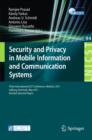 Security and Privacy in Mobile Information and Communication Systems : Third International ICST Conference, MOBISEC 2011, Aalborg, Denmark, May 17-19, 2011, Revised Selected Papers - Book